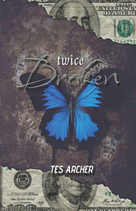Twice Broken: A Dark Contemporary Romance - 9798309986743 Twice Broken: A Dark Contemporary Romance - 9798309986743