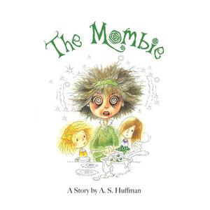 The Mombie The Mombie