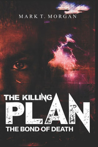 The Killing Plan: The bond of death The Killing Plan: The bond of death