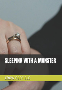 Sleeping with a Monster Sleeping with a Monster