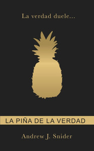 La piña de la verdad La piña de la verdad