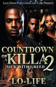 Countdown of a Killa 2: Sick With Greed Countdown of a Killa 2: Sick With Greed