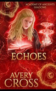 Echoes: Shadows Echoes: Shadows