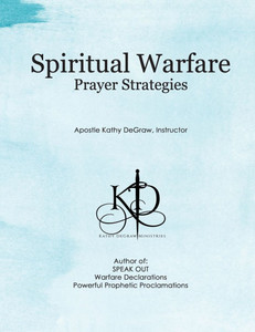 Spiritual Warfare Strategies - Prayer Workbook Spiritual Warfare Strategies - Prayer Workbook