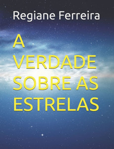 A verdade sobre as estrelas