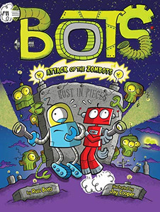 Attack Of The Zombots! (11) - 9781534498419 Attack Of The Zombots! (11) - 9781534498419