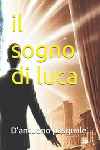 Il sogno di luca