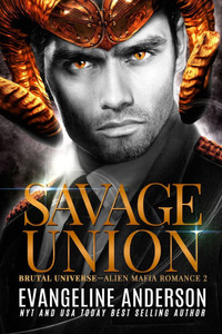 Savage Union: A Dark Alien Mafia Romance