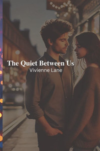 The Quiet Between Us - 9798311275712 The Quiet Between Us - 9798311275712