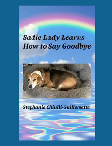 Sadie Lady Learns How to Say Goodbye