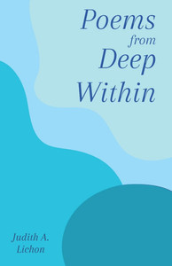 Poems from Deep Within Poems from Deep Within