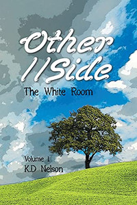 Other//Side: The White Room - 9781664164208 Other//Side: The White Room - 9781664164208