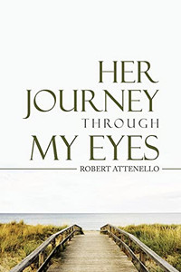 Her Journey Through My Eyes - 9781665706131