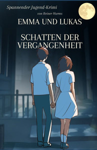 Schatten der Vergangenheit: Jugend - Krimi