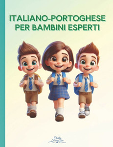 Italiano-Portoghese per Bambini Esperti