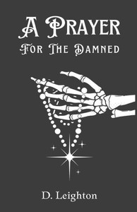 A Prayer For The Damned