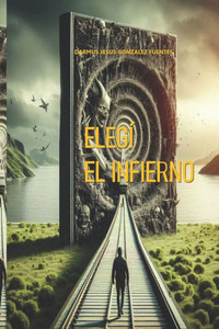 Elegí El Infierno