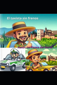 El taxista sin frenos El taxista sin frenos
