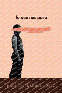 Lo que nos pasa