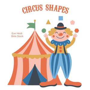 Circus Shapes Circus Shapes