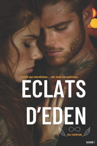 Eclats d'Eden Eclats d'Eden