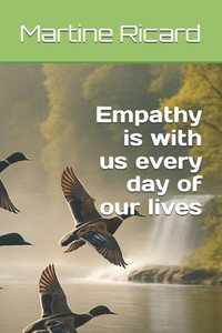 Empathy is with us every day of our lives