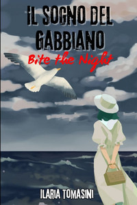 Il Sogno del Gabbiano: Bite the Night 4