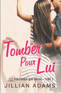 Tomber Pour Lui: Une romance douce pour jeunes adultes Tomber Pour Lui: Une romance douce pour jeunes adultes