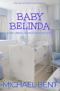 Baby Belinda (Deutsch): Baby Belinda