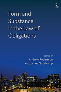 Form And Substance In The Law Of Obligations