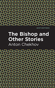 The Bishop And Other Stories (Mint Editions)