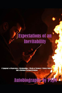 Expectations of Inevitability Expectations of Inevitability