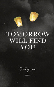 Tomorrow Will Find You