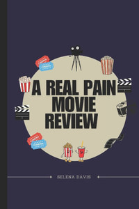 A Real Pain Movie Review: Exploring Generational Struggles and Humor A Real Pain Movie Review: Exploring Generational Struggles and Humor
