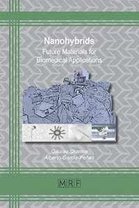 Nanohybrids (Materials Research Foundations)