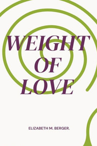 Weight of Love