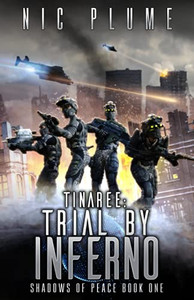 Tinaree: Trial By Inferno (Shadows Of Peace)