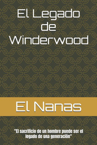 El Legado de Winderwood El Legado de Winderwood