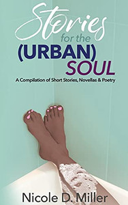 Stories For The (Urban) Soul - 9781736942925 Stories For The (Urban) Soul - 9781736942925