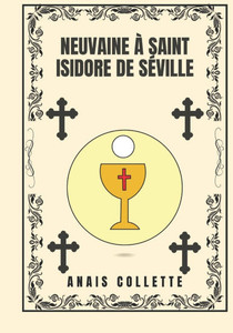 Neuvaine à Saint Isidore de Séville