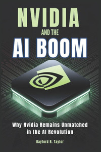 Nvidia and The Ai Boom: Why Nvidia Remains Unmatched in the AI Revolution