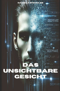 Das unsichtbare Gesicht