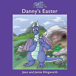 Danny Dragon: Danny'S Easter - 9781838750442 Danny Dragon: Danny'S Easter - 9781838750442