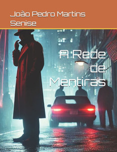A Rede de Mentiras