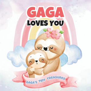 Gaga Loves You: Gaga's Tiny Treasures