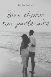 Bien choisir son partenaire