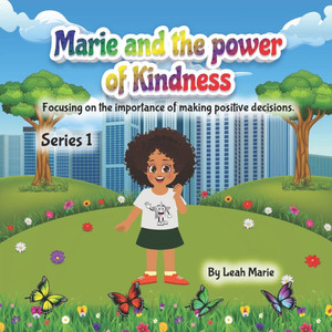 Marie and the power of Kindness