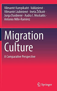 Migration Culture: A Comparative Perspective
