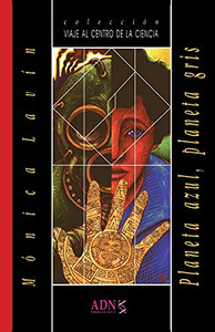 Planeta Azul, Planeta Gris (Spanish Edition) Planeta Azul, Planeta Gris (Spanish Edition)