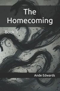 The Homecoming: Book 3